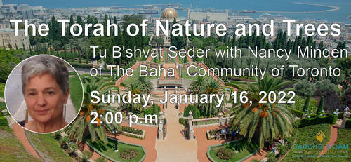 Banner Image for Tu B'shvat Seder with Nancy Minden of The Baha'i Community of Toronto 